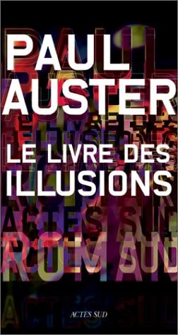 LE LIVRE DES ILLUSIONS, de Paul Auster | portada del libro