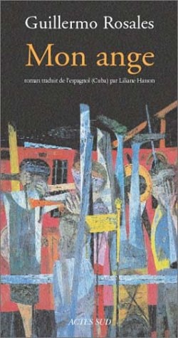 MON ANGE, de Guillermo Rosales | portada del libro