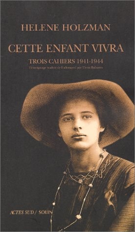 CETTE ENFANT VIVRA, de Helene Holzman | portada del libro