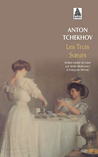 LES TROIS SOEURS, de Anton Pavlovich Chekhov | portada del libro