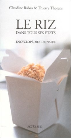 LE RIZ DANS TOUS SES ETATS, de Claudine Rabâa | portada del libro