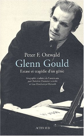 GLENN GOULD, de Peter F. Ostwald | portada del libro