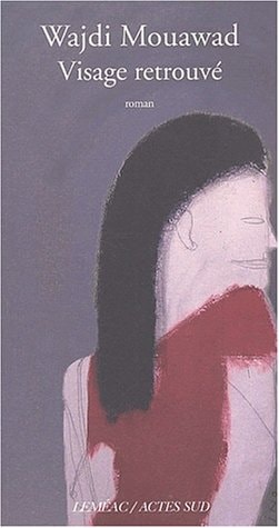 VISAGE RETROUVE, de Mouawad | portada del libro