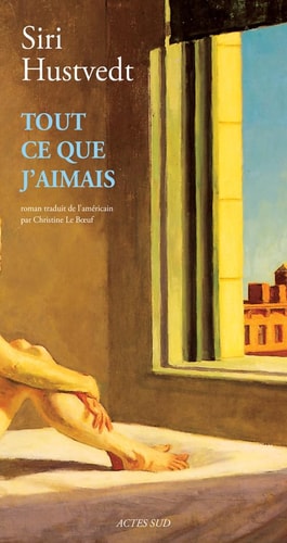 TOUT CE QUE J'AIMAIS, de Siri Hustvedt | portada del libro