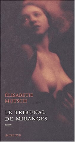 LE TRIBUNAL DE MIRANGES, de Motsch | portada del libro
