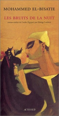 LES BRUITS DE LA NUIT, de Mohammed el- Bisatie | portada del libro