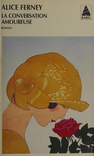 LA CONVERSATION AMOUREUSE, de ALICE FERNEY | portada del libro