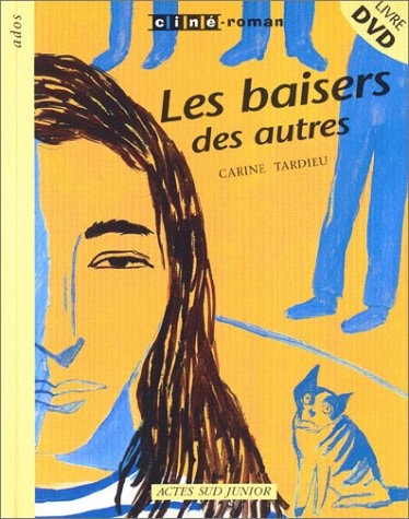 LES BAISERS DES AUTRES, de Carine Tardieu | portada del libro