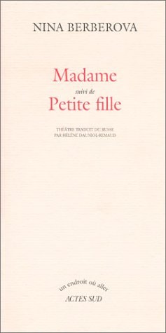 MADAME SUIVI DE PETITE FILLE, de Nina Nikolaevna Berberova | portada del libro