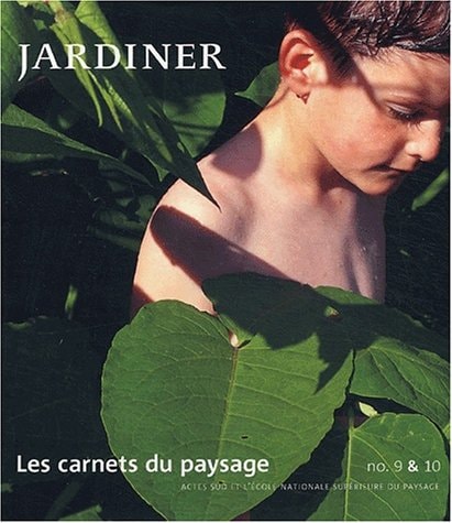 LES CARNETS DU PAYSAGE NA 9-10 JARDINER, de Collectif | portada del libro