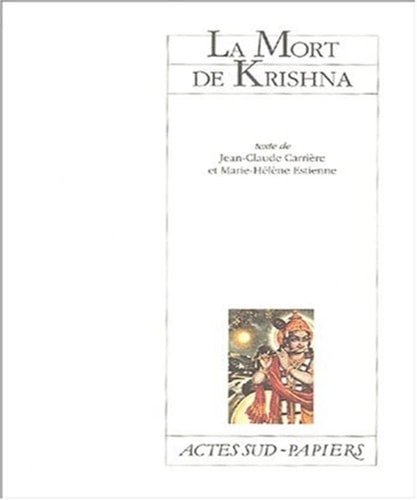 LA MORT DE KRISHNA, de Carrière | portada del libro
