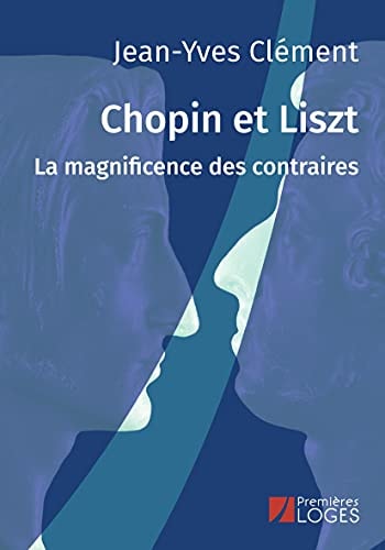 CHOPIN ET LISZT, de Jean-Yves Clément | portada del libro