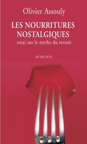 LES NOURRITURES NOSTALGIQUES, de Assouly | portada del libro