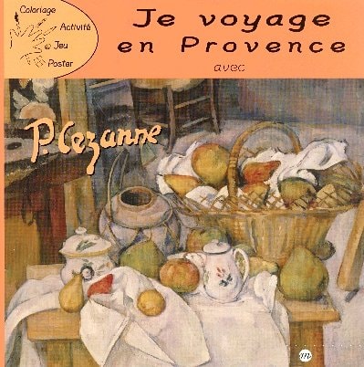 E VOYAGE EN PROVENCE AVEC P.CEZANNE, de RMN | portada del libro
