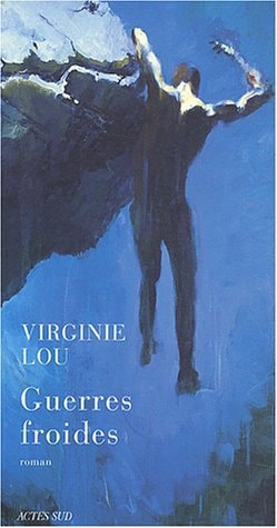 GUERRES FROIDES, de Virginie Lou | portada del libro