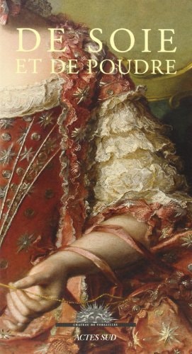 DE SOIE ET DE POUDRE, de Xavier Salmon | portada del libro