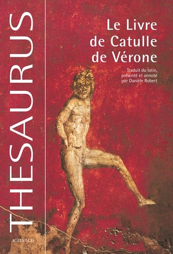 LE LIVRE DE CATULLE DE VERONE, de Catulle | portada del libro