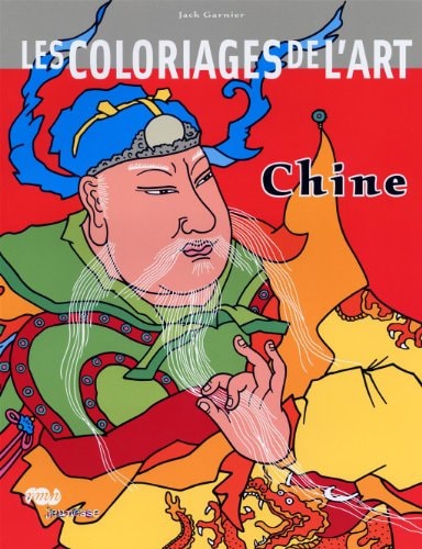 ES COLORIAGES DE L ART - CHINE, de Jack Garnier | portada del libro