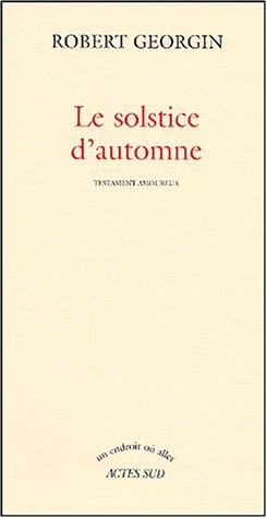 LE SOLSTICE DAUTOMNE, de Robert Georgin | portada del libro