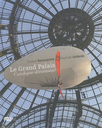 E GRAND PALAIS. CATALOGUE DERAISONNE, de Wulf Herzogenrath | portada del libro