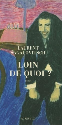 LOIN DE QUOI, de Sagalovitsch | portada del libro