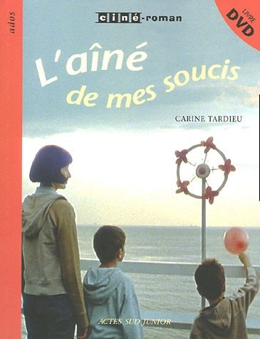 L'AINE DE MES SOUCIS, de Carine Tardieu | portada del libro
