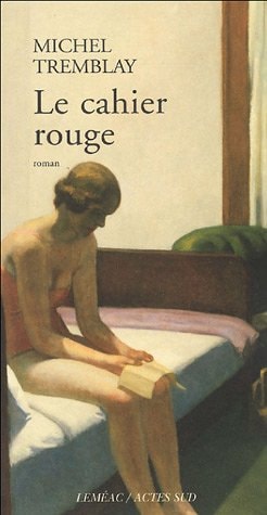 LE CAHIER ROUGE, de Tremblay | portada del libro