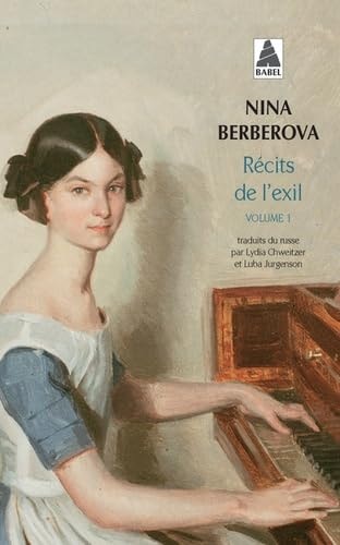 RECITS DE L'EXIL VOLUME 1, de Nina Nikolaevna Berberova | portada del libro