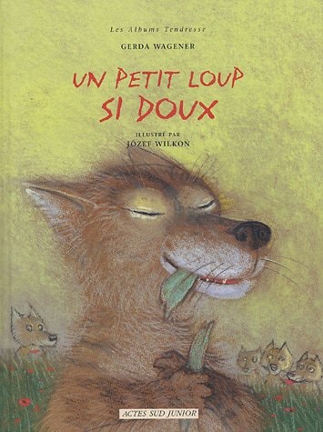 UN PETIT LOUP SI DOUX, de Gerda Wagener | portada del libro