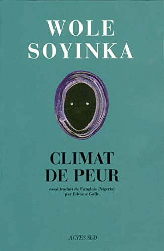CLIMAT DE PEUR, de Wole Soyinka | portada del libro