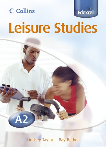 LEISURE STUDIES FOR EDEXCEL A2 SB, de Ray Barker | portada del libro