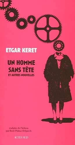 UN HOMME SANS TETE, de Etgar Keret | portada del libro