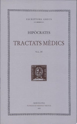 Tractats mèdics, vol. IV: El règim de vida, de Hipòcrates | portada del libro