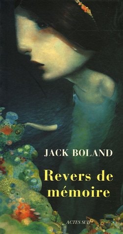 REVERS DE MEMOIRE, de Jack Boland | portada del libro