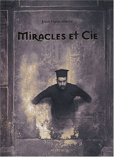 MIRACLES ET CIE, de Joan Fontcuberta | portada del libro