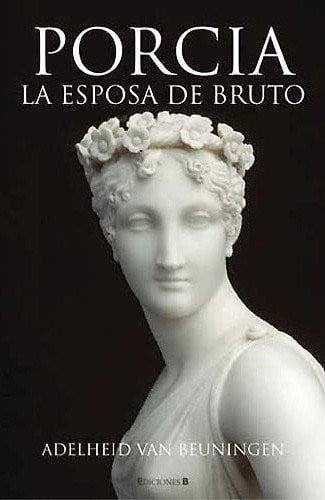 PORCIA LA ESPOSA DE BRUTO, de BENNINGAN | portada del libro