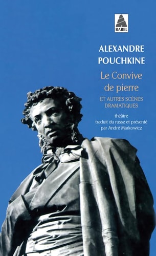 LE CONVIVE DE PIERRE ET AUTRES SCENES DRAMATIQUES, de Aleksandr Sergueevitch Pouchkine | portada del libro