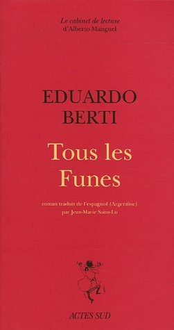 TOUS LES FUNES, de Eduardo Berti | portada del libro