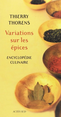 VARIATIONS SUR LES EPICES, de Thierry Thorens | portada del libro