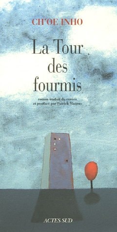 LA TOUR DES FOURMIS, de In-ho Ch'oe | portada del libro