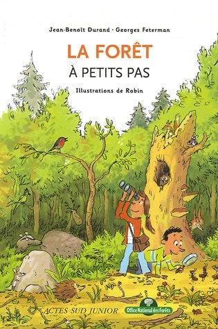 LA FORET A PETITS PAS, de Jean-Benoît Durand | portada del libro
