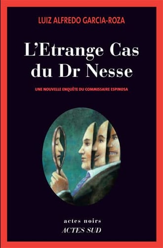 LETRANGE CAS DU DR NESSE, de Luiz Alfredo Garcia-Roza | portada del libro