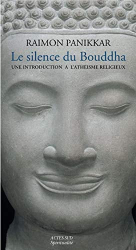 LE SILENCE DU BOUDDHA, de Raimundo Panikkar | portada del libro