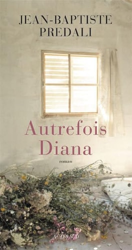 AUTREFOIS DIANA, de Jean-Baptiste Prédali | portada del libro