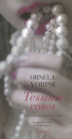 TESSONS ROSES, de Ornela Vorpsi | portada del libro