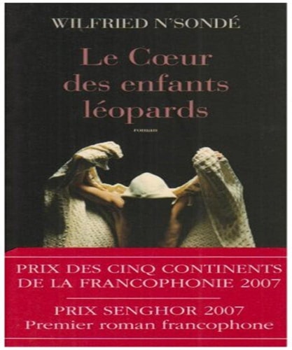 LE COEUR DES ENFANTS LEOPARDS, de N'sondé | portada del libro