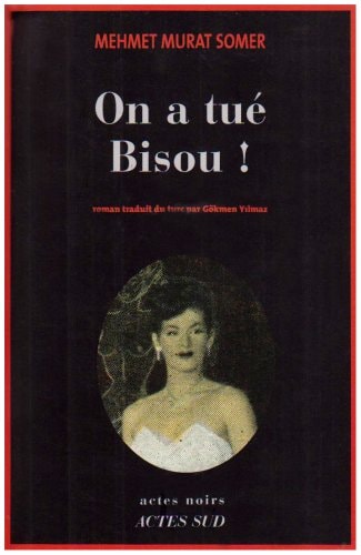 ON A TUE BISOU, de Mehmet murat somer | portada del libro
