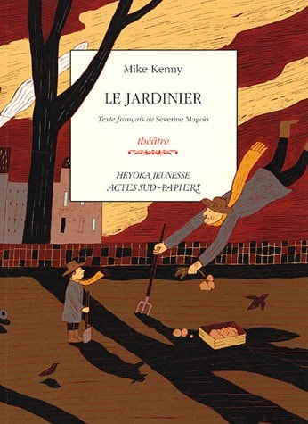 LE JARDINIER, de Mike Kenny | portada del libro