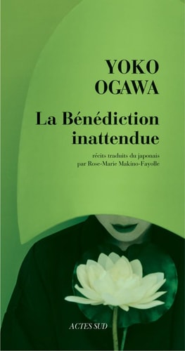 LA BENEDICTION INATTENDUE, de 小川洋子 | portada del libro