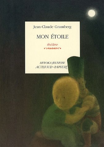 MON ETOILE, de Jean-Claude Grumberg | portada del libro